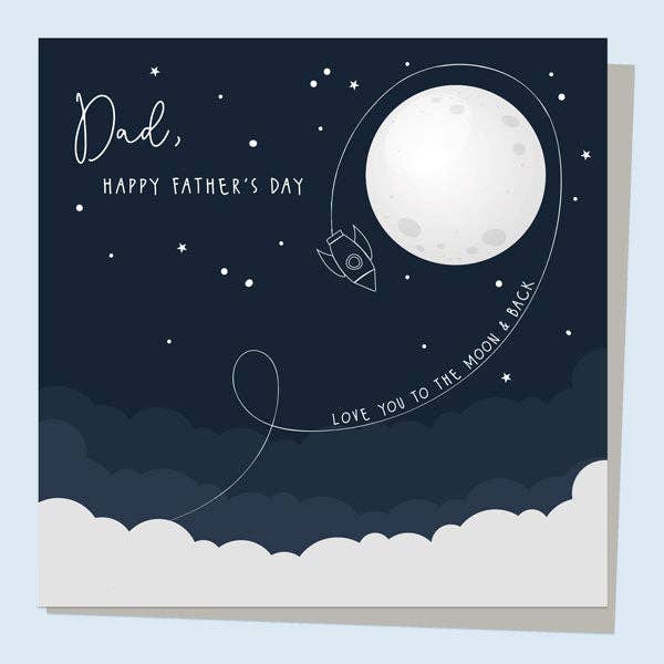Father's Day Card <br> Love You To The Moon And Back