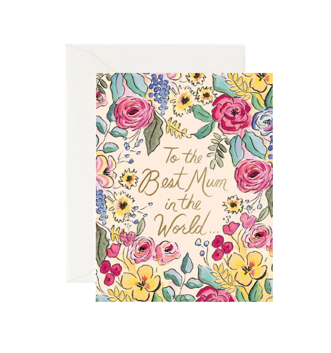 Best Mum In the World <br> Mother’s Day Card