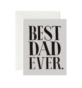 Best Dad Ever <br> Father's Day Card - Sweet Maries Party Shop