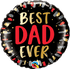 Best Dad Ever <br> 18” Balloon