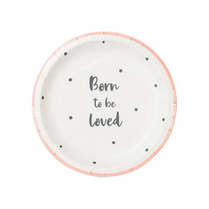 Born To Be Loved <br> Pink Plates (12) - Sweet Maries Party Shop