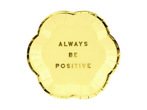 Pretty Pastel 'ALWAYS BE POSITIVE' Small Plates - Sweet Maries Party Shop